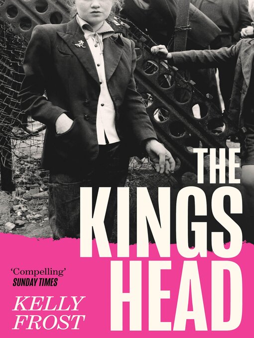 Title details for The Kings Head by Kelly Frost - Available
